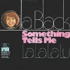 Pochette Something Tells Me (Something's Gonna Happen Tonight) / La La La Lu