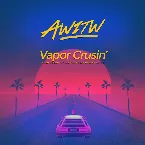 Pochette Vapor Cruisin'