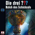 Pochette Die drei ??? 208: Kelch des Schicksals