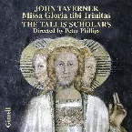 Pochette John Taverner - Missa Gloria Tibi Trinitas and Magnificats