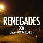Pochette Renegades (Stash Konig remix)