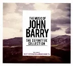 Pochette The Music of John Barry: The Definitive Collection