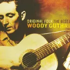 Pochette Original Folk: The Best of Woody Guthrie