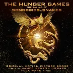 Pochette The Hunger Games: The Ballad of Songbirds and Snakes: Original Motion Picture Score
