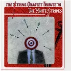 Pochette The String Quartet Tribute to the White Stripes