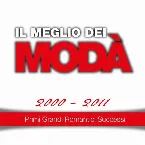 Pochette Il meglio dei Modà, 2000 - 2011 (I primi grandi romantici successi)
