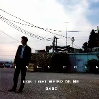 Pochette Don’t Get Weird on Me, Babe