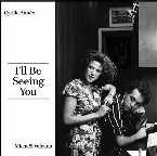 Pochette I'll Be Seeing You