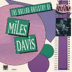 Pochette The Ballad Artistry of Miles Davis
