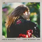 Pochette Lost Without You (Kia Love remix) [radio edit]