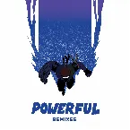 Pochette Powerful (remixes)