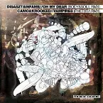 Pochette Oh My Dear! (Body & Soul remix) / Vampires (Phetsta remix)