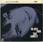 Pochette Blues For The Lonely