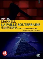 Pochette La Faille souterraine