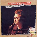 Pochette Ich brauch dich jetzt / Lola