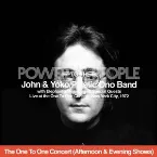 Pochette Power to the People (live at the One to One Concert - Afternoon & Evening Shows)