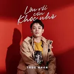 Pochette Lớn Rồi Còn Khóc Nhè