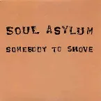 Pochette Somebody to Shove