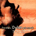 Pochette Fredløs: Dylan på norsk
