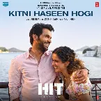 Pochette Kitni Haseen Hogi (From "Hit - The First Case")