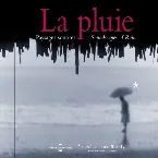 Pochette La Pluie : Paysages sonores / Soundscapes of Rain