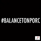Pochette #Balancetonporc