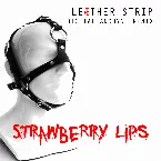 Pochette Strawberry Lips (Digital Anodyne remix)