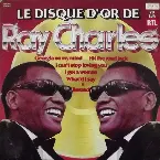 Pochette Le Disque D'or de Ray Charles