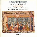 Pochette A Song for Francesca: Music in Italy, 1330-1430