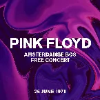 Pochette 1971‐06‐26: Amstel Free Concert, Amsterdamse Bos, Amsterdam, Netherlands