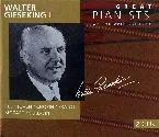 Pochette Great Pianists of the 20th Century, Volume 32: Walter Gieseking I