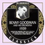 Pochette The Chronological Classics: Benny Goodman and His Orchestra 1939
