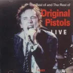 Pochette The Best of & the Rest of Original Pistols
