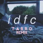 Pochette Idfc (Tarro remix)