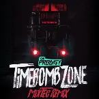 Pochette Timebomb Zone (Mixtec remix)