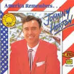 Pochette America Remembers... Johnny Horton