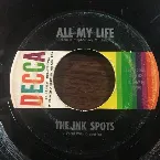 Pochette All My Life / You Were Only Fooling (While I Was Falling In Love)