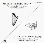 Pochette Music For Solo Harp / Music For Solo Horn