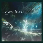 Pochette Forest Funk EP