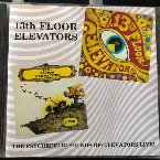 Pochette The Psychedelic Sounds Of / Elevators Live!