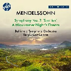 Pochette Mendelssohn: Symphony No. 3 "Schottische" & A Midsummer Night's Dream (Remastered 2024)