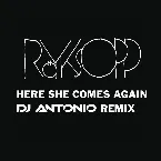 Pochette Here She Comes Again (DJ Antonio remix)