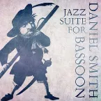Pochette Jazz Suite for Bassoon