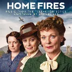 Pochette Home Fires (Music from the Television Series)