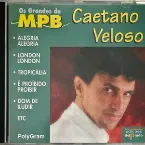 Pochette Os Grandes Da MPB - Caetano Veloso