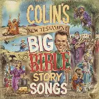 Pochette Colin's New Testament Big Bible Story Songs