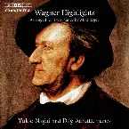 Pochette Wagner Highlights: arranged for two pianos by Max Reger