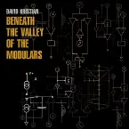 Pochette Beneath the Valley of the Modulars