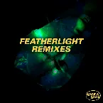 Pochette Featherlight Remixes