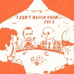 Pochette I Don't Wanna Know